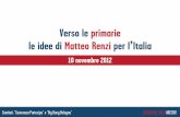 Verso le primarie, le idee di Matteo Renzi per lʼitalia