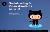 Social coding & Open standards nella PA - Marco Celotti