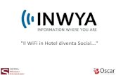 Inwya  - Oscarwifi, il WIFI in Hotel diventa social!