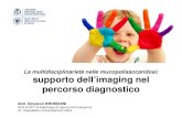 La multidisciplinarietà nelle mucopolisaccaridosi: supporto dell’imaging nel percorso diagnostico