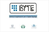BYTE Digital Signage Esempi