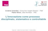 L'innovazione come processo, disciplinato, sistematico e controllabile - TNS