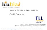 Kublai e Caffè Galante per TLL-Sicily