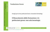 Energie per la vita: professioni Green e Innovation Technology - Miriam Mazzoleni Fondazione Green
