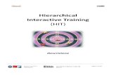 Hierarchical Interactive Training (HIT)