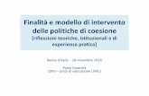 Finalità e modello di intervento delle politiche di coesione [riflessioni teoriche, istituzionali e di esperienza pratica]