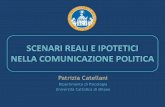 Scenari reali e ipotetici nella comunicazione politica (roma 2013)