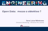 Hack4Med event, Venice April 3rd - Mintrone Engineering Ingegneria Informatica - Open data: mezzo o fine ?