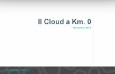 Il Cloud a KM 0