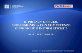 Il Privacy Officer, professionista con competenze giuridiche o informatiche?