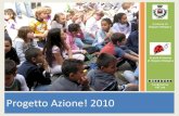 Progetto Azione! 2010