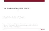 F. Battellini - C. M. De Gregorio - Le stime dell’input di lavoro