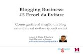 Blogging Business: Ecco 5 errori da evitare