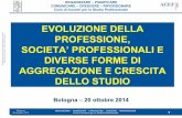 Società professionali e aggregazioni - Gianfranco Barbieri, 20/10/2014 - Bologna