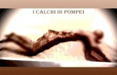 I calchi di Pompei 2012