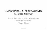 Unita’ d’italia, federalismo, sussidiarieta’