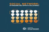 SOCIAL NETWORK: Attenzione agli effetti collateralli