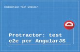 Tech Webinar: Test e2e per AngularJS e non solo