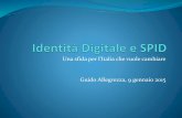 Identità Digitale e SPID - Una sfida per l'Italia che vuole cambiare