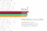 Presentazione del Presidio Cultura di RENA