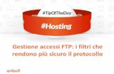 Hosting: gestione degli accessi FTP   #TipOfTheDay