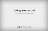 Gamification come nasce un gioco: iPlayEvermind - Evento Happyc