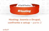 Hosting: Joomla e Drupal, confronto e setup - parte 2   #TipOfTheDay