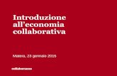 Introduzione all'economia collaborativa - Marta Mainieri - Sharing School