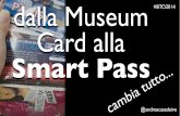 "dalla Museum Card alla Smart Pass" #BTO2014 andrea casadei