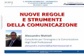 Tour Organizzazione ACEF - Nuove regole e strumenti di comunicazione - Alessandro Mattioli