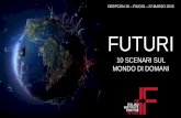 FUTURI: 10 scenari sul mondo di domani