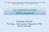 Rossana Grossi. La comunicazione della diagnosi