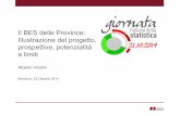 A. Vitalini - Il BES delle Province: Illustrazione del progetto,  prospettive, potenzialità e limiti