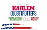 Non stare in panchina... porta il tuo brand sotto canestro! Harlem Globetrotters Italian Tour 2015