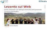 Levanto Tourism Camp: "Levanto sul web. Come lavorano sul web gli associati del Consorzio Turistico Occhioblu" Chiara Badini