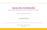 Qualità e Mobilità_Report ricerca qualitativa_Prospettive aps