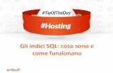 Hosting: gli indici SQL, cosa sono e come funzionano  #TipOfTheDay