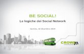 Be social! Le logiche dei social network