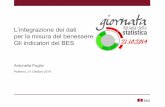 A. Puglia - L’integrazione dei dati per la misura del benessere. Gli indicatori del BES