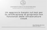 Un approccio basato sul test per la certificazione di proprietà non  funzionali delle infrastrutture cloud.