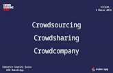 Crowdsourcing, Crowdsharing, Crowdcompany