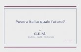 Povera Italia - quale futuro?