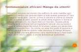 Pure Testimonianze africani Mango