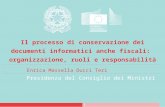 E. Massella Tucci Teri - Il processo di conservazione dei documenti informatici anche fiscali: organizzazione, ruoli e responsabilità