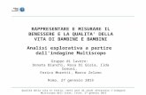 D. Bianchi, R. Di Gioia, I. Dreoni, E. Moretti, M. Zelano - Rappresentare e misurare il benessere e la qualità della vita di bambine e bambini