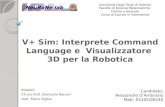 V+ Sim: Interprete Command Language e visualizzatore 3D per la robotica