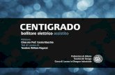 Centigrado - assisted kettle