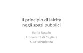 Principio di laicità negli spazi pubblici - Ilenia Ruggiu