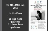 Convegno sul Bullismo a Jesolo 8.maggio 2015. Il Perchè del Convegno