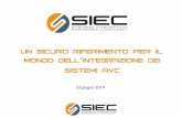 SIEC: un sicuro riferimento per il mondo dell'integrazione dei sistemi AVC